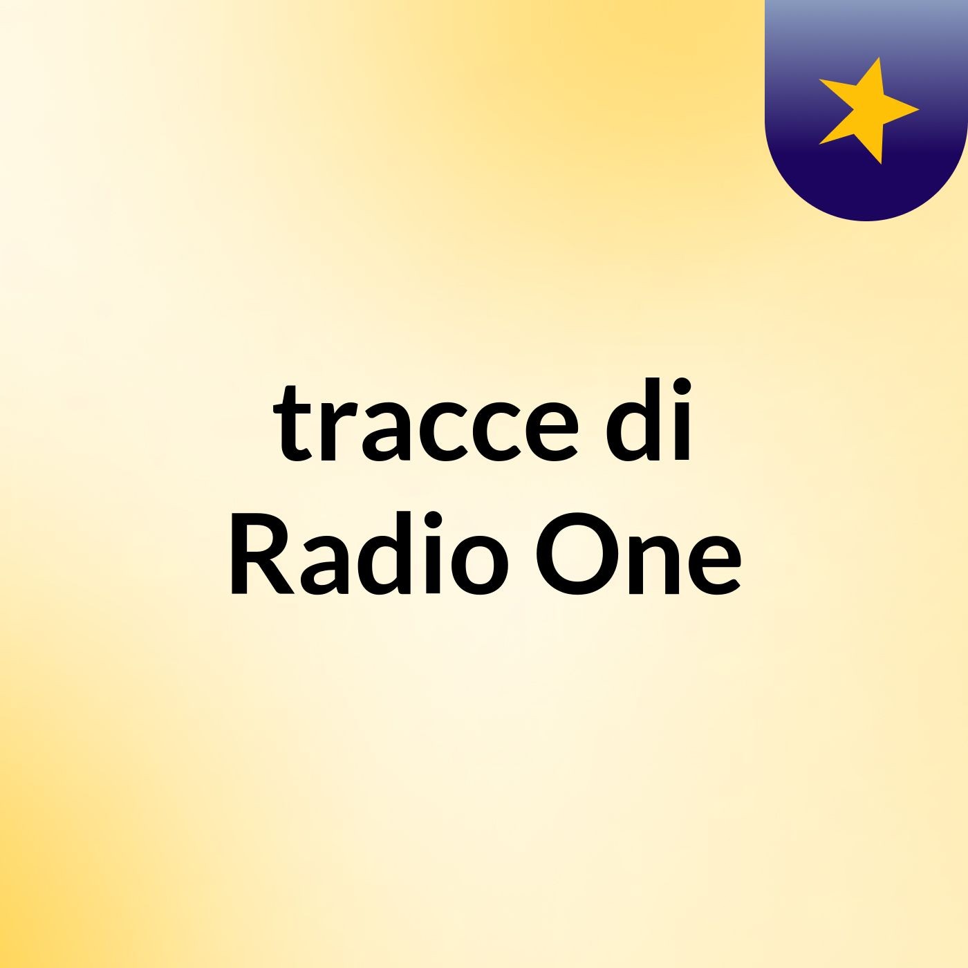 tracce di Radio One