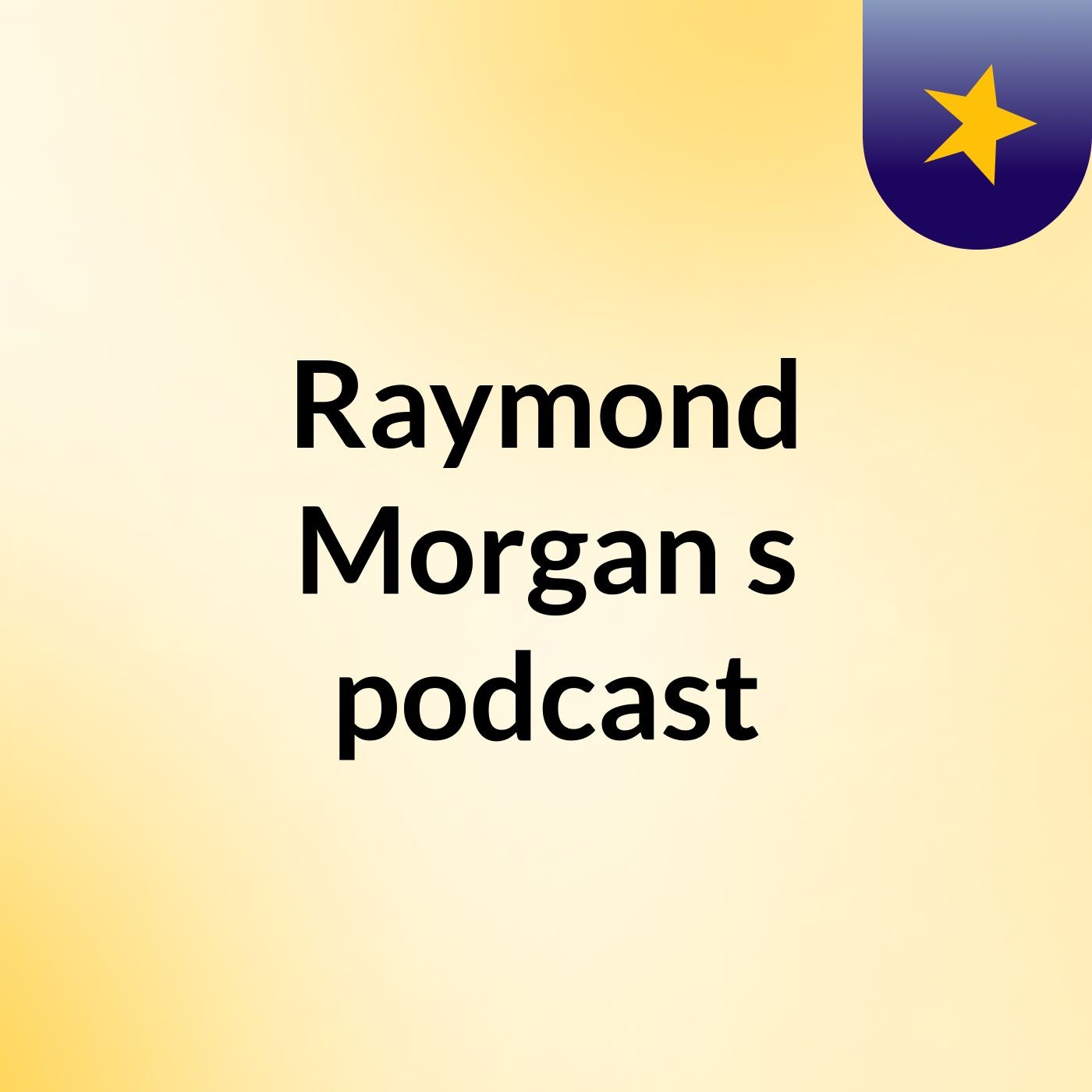 Raymond Morgan's podcast