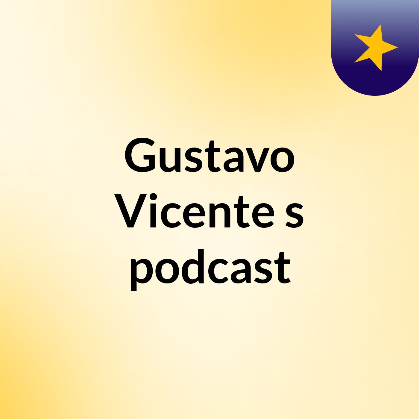 Episódio 4 - Gustavo Vicente