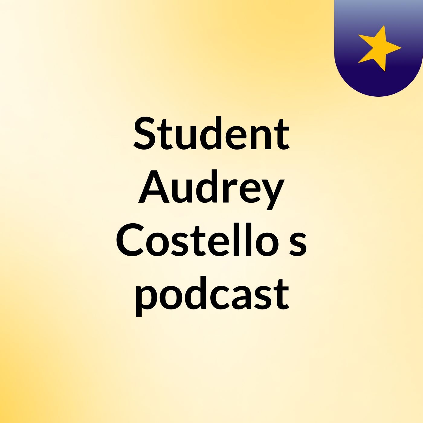 Student Audrey Costello's podcast