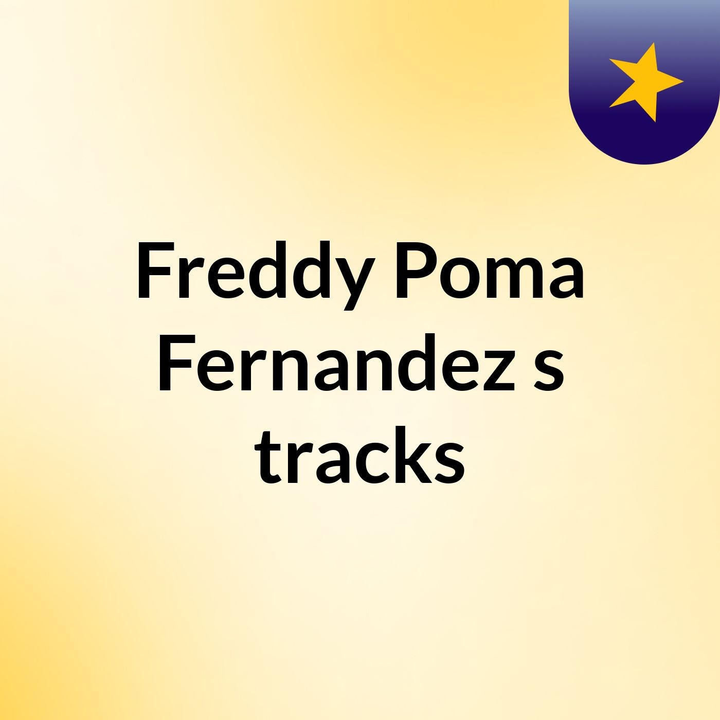Freddy Poma Fernandez's tracks