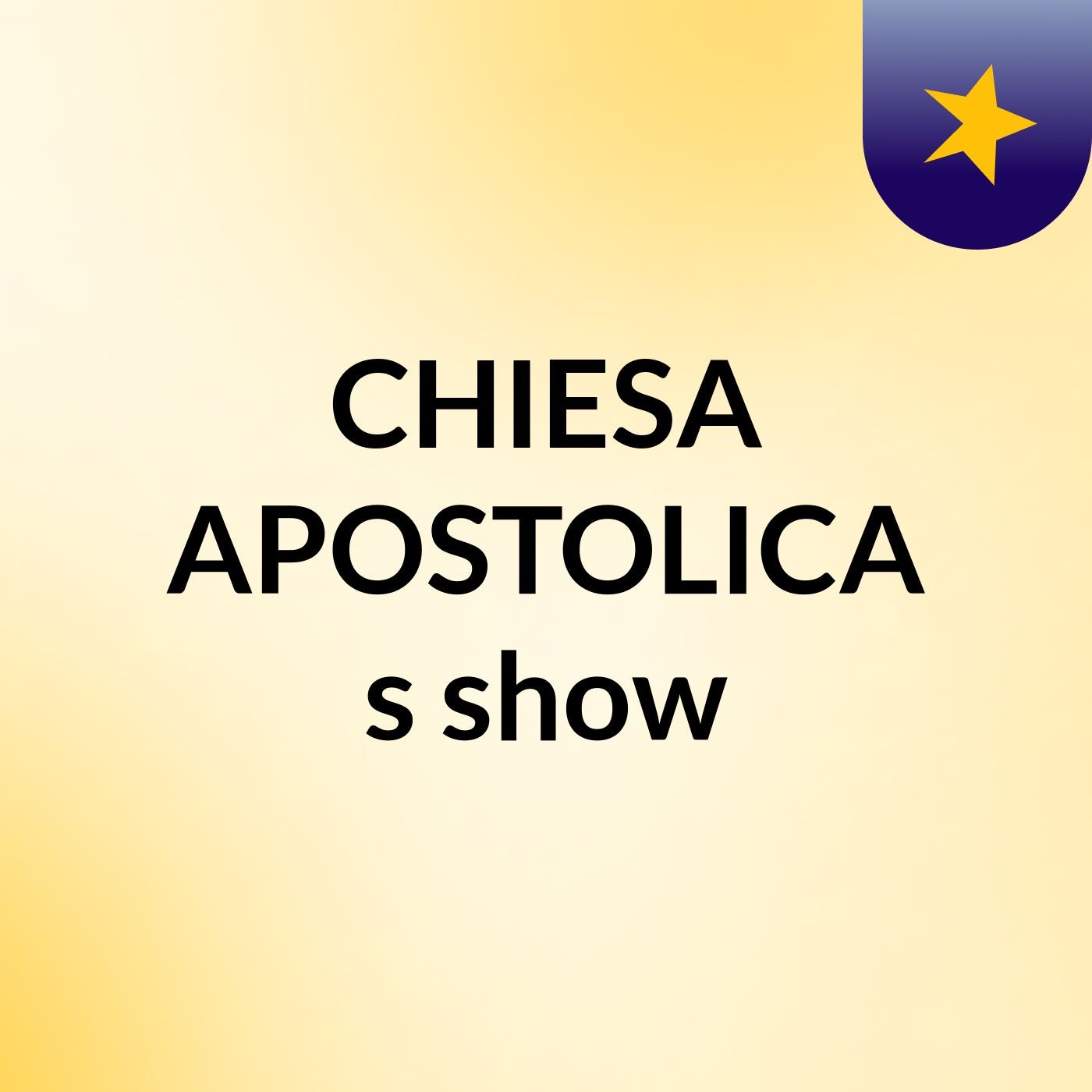 CHIESA APOSTOLICA's show