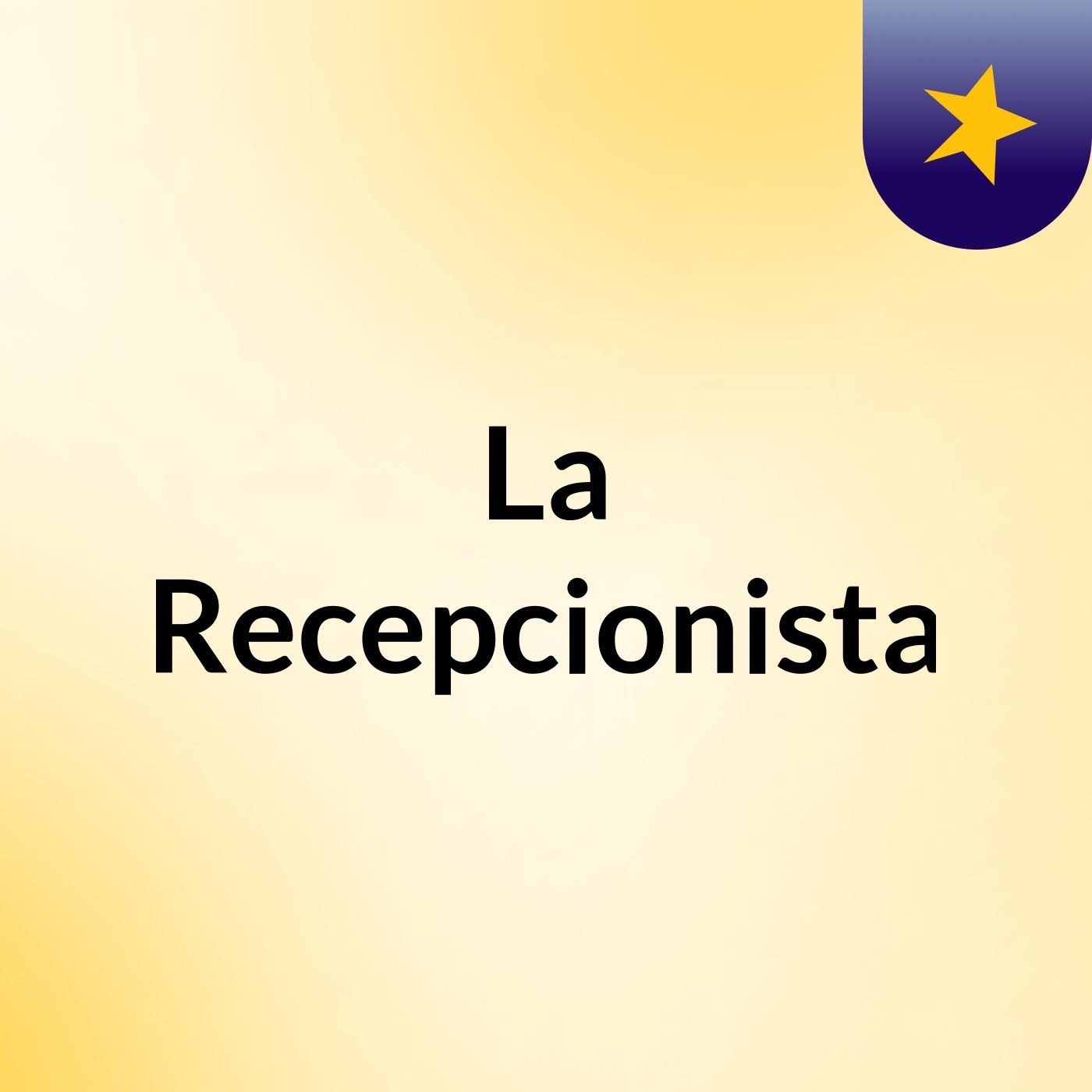 La Recepcionista