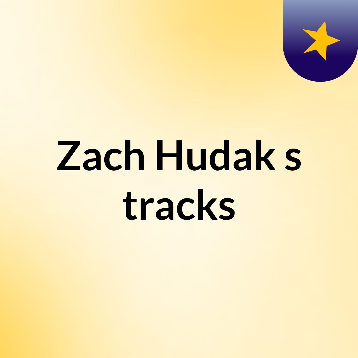 Zach Hudak's tracks