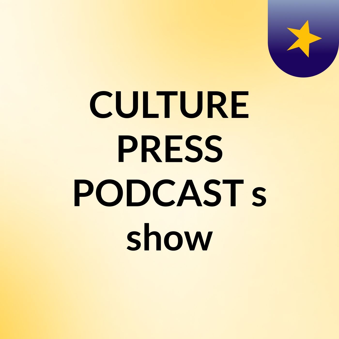 CULTURE PRESS PODCAST's show