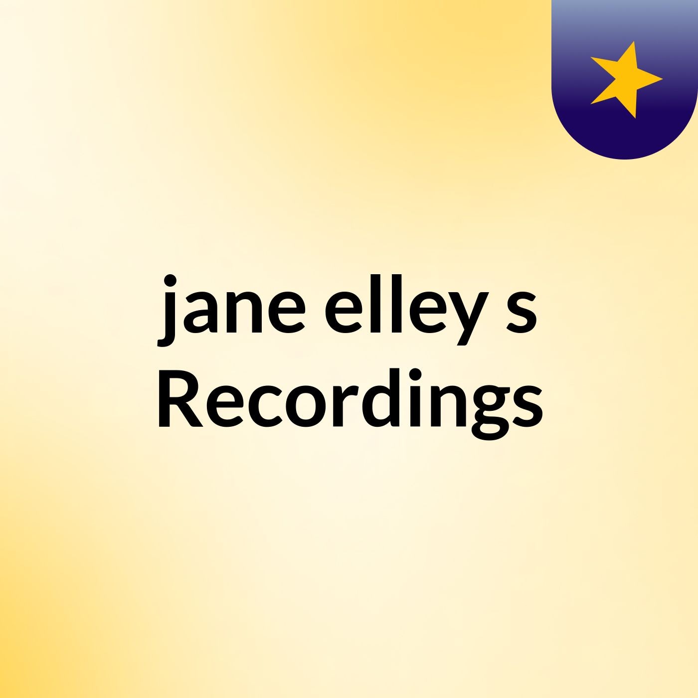 jane elley's Recordings