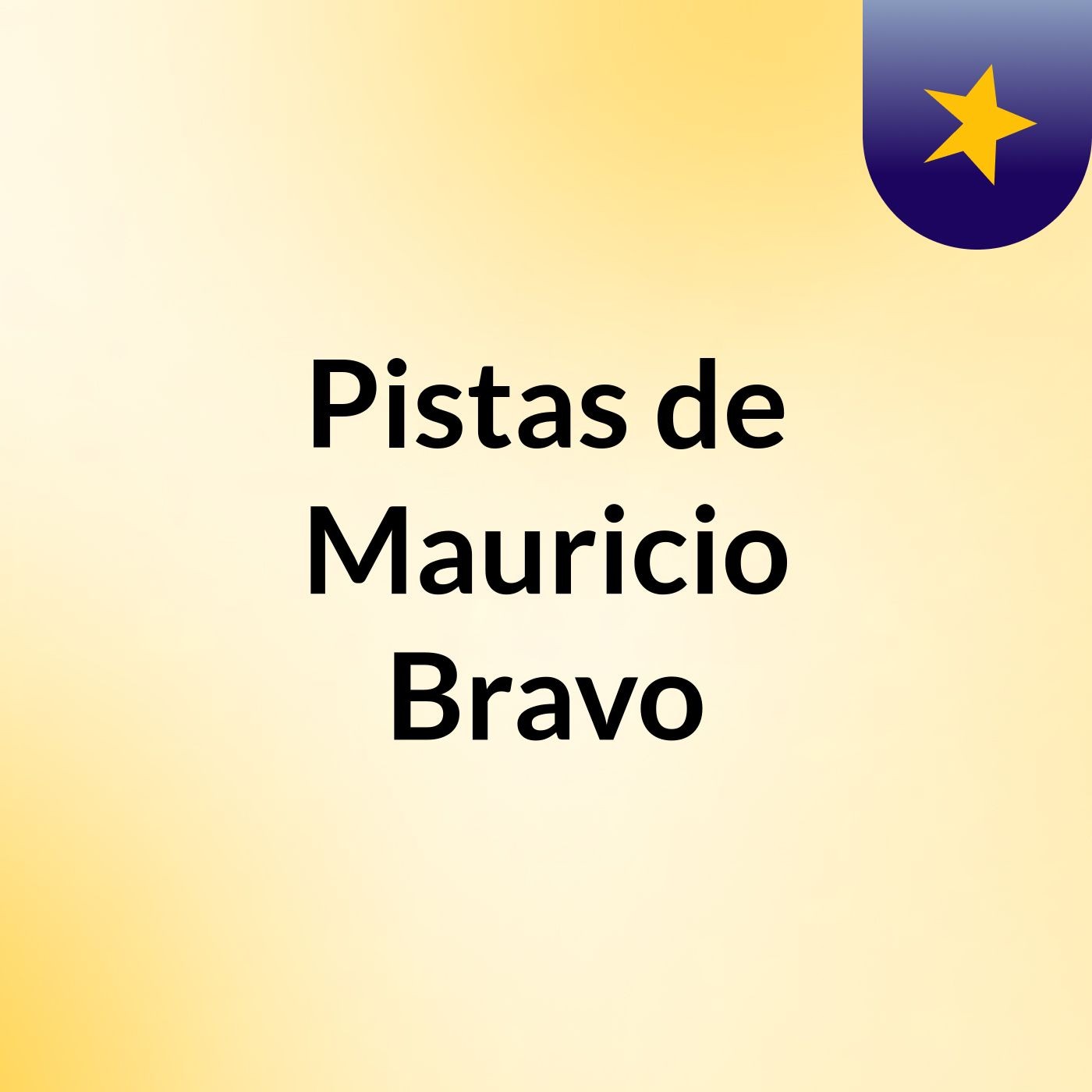 Pistas de Mauricio Bravo