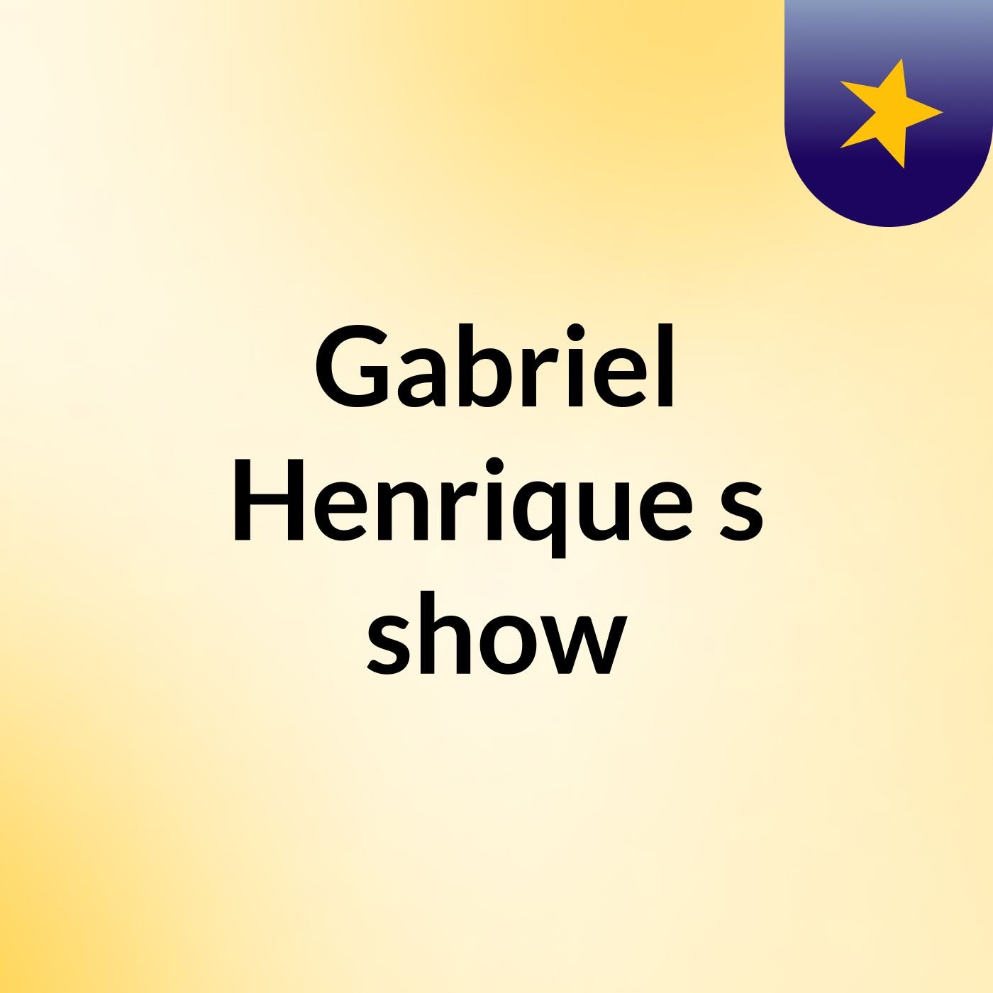 Gabriel Henrique's show