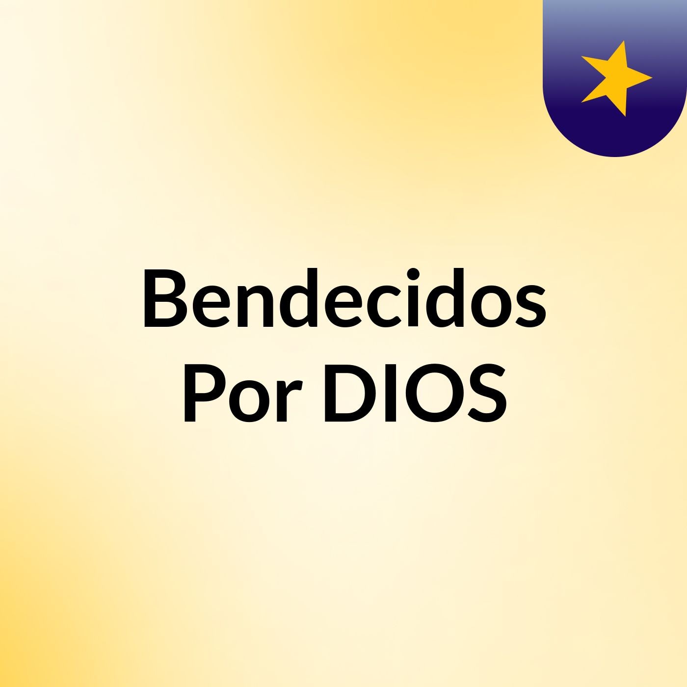 Bendecidos Por DIOS🙌