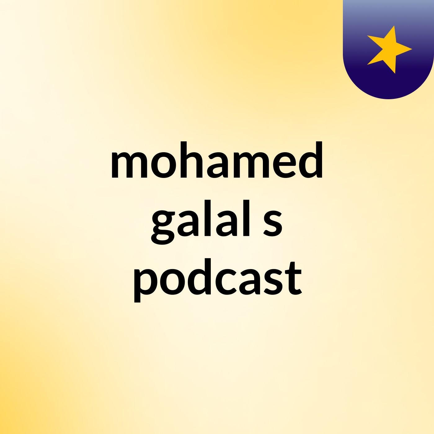 mohamed galal's podcast