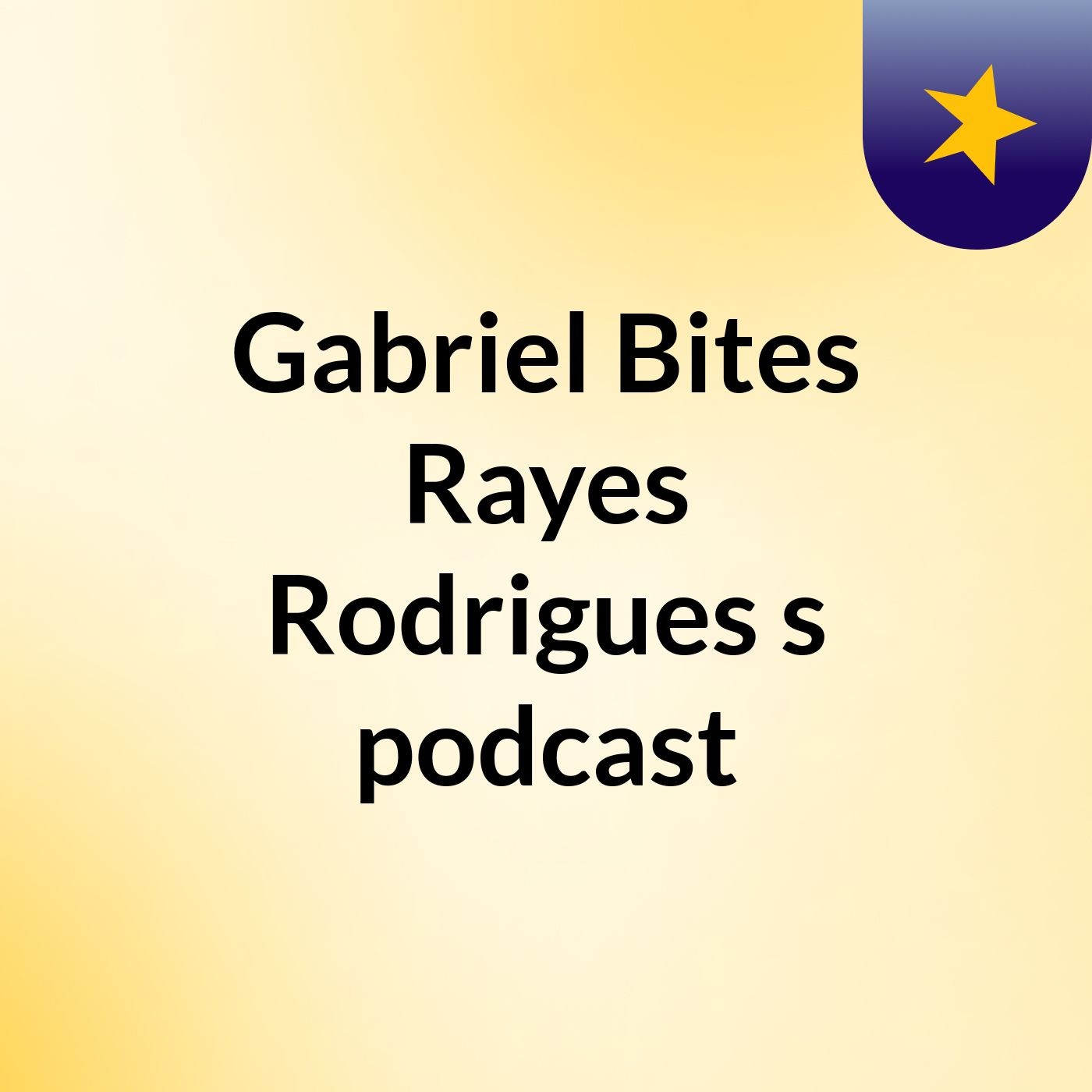 Gabriel Bites Rayes Rodrigues 's podcast