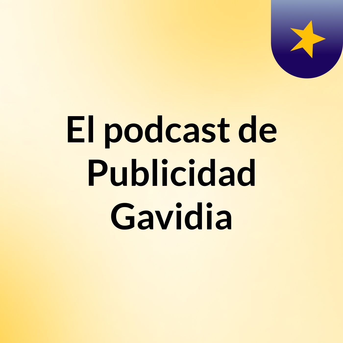El podcast de Publicidad Gavidia