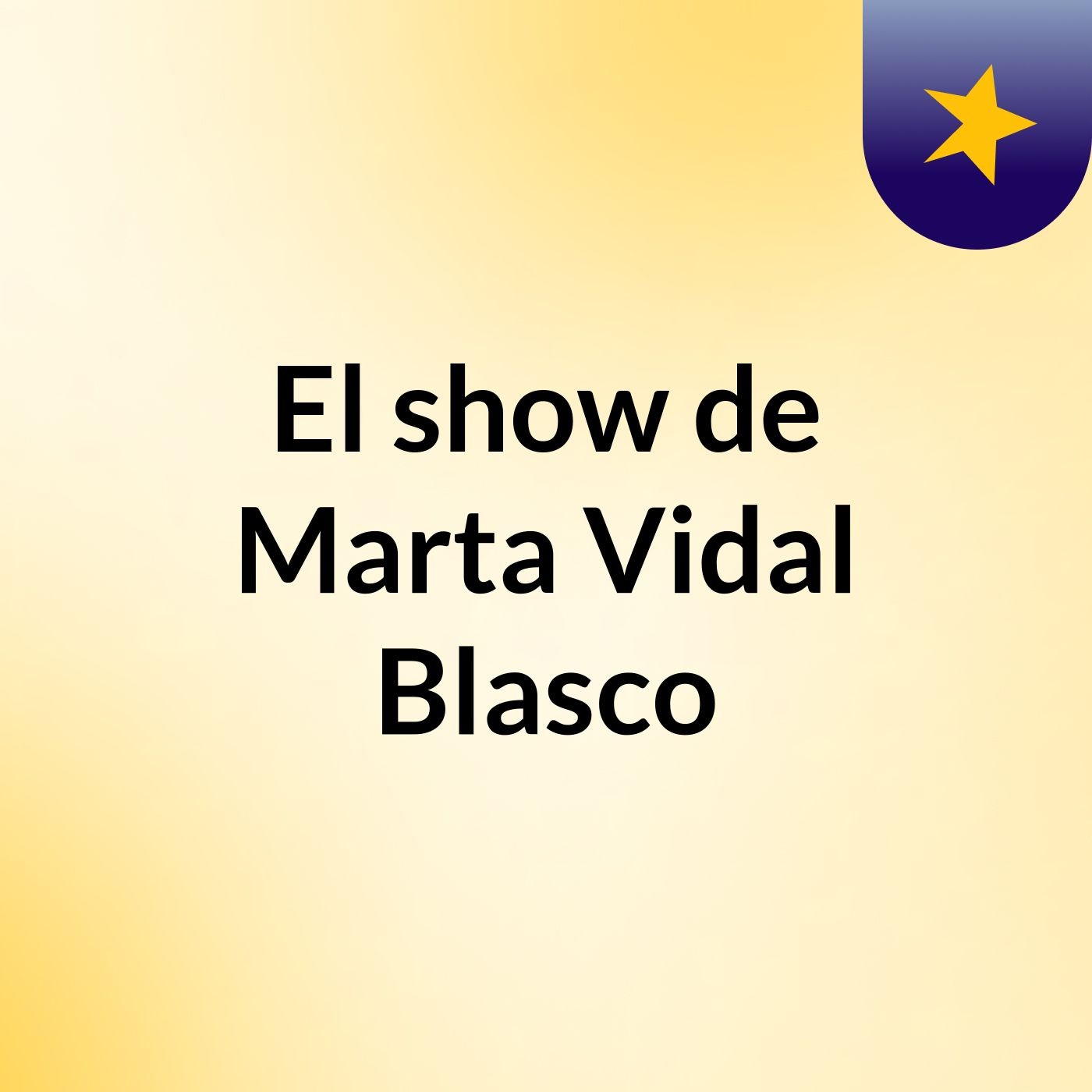 El show de Marta Vidal Blasco