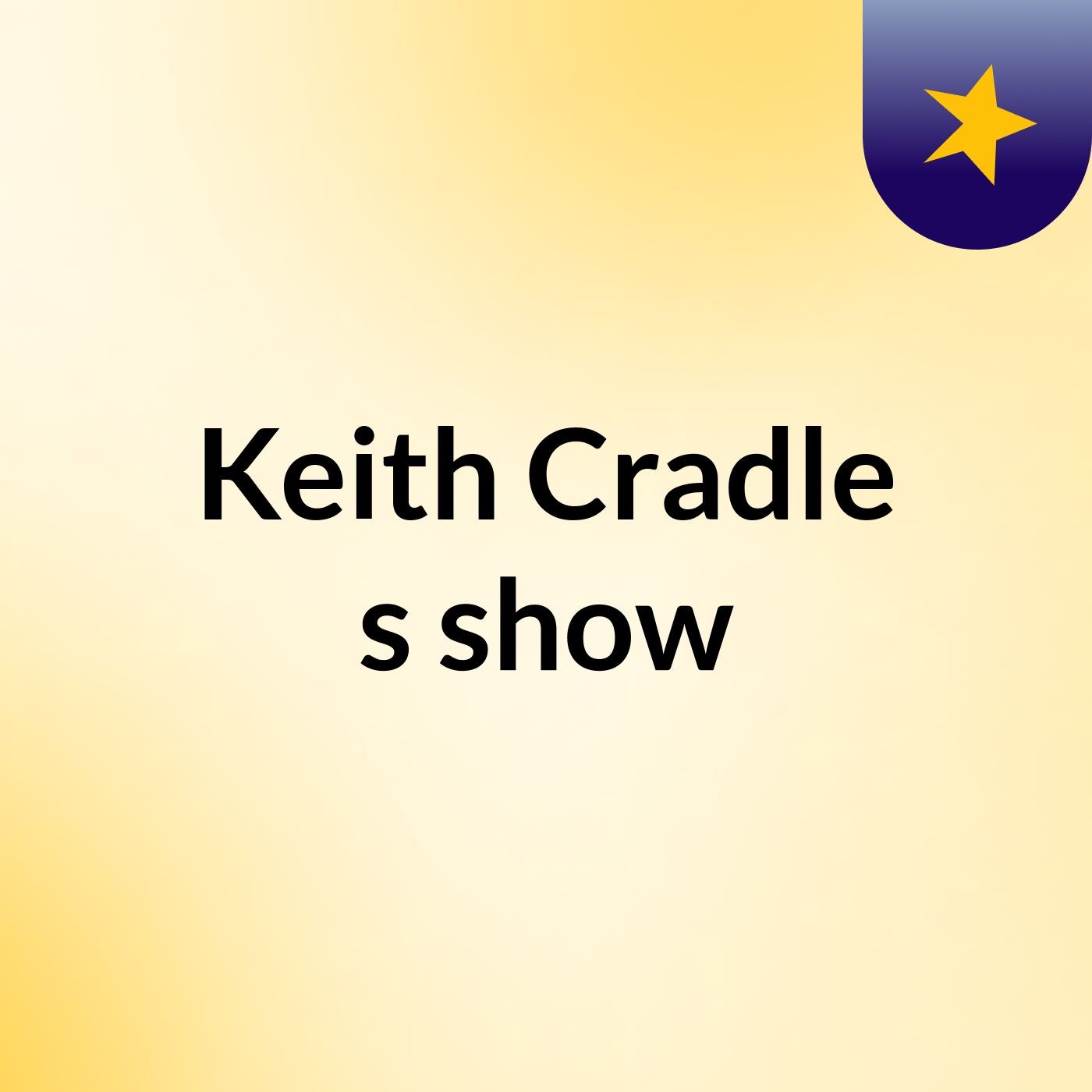 Keith Cradle's show