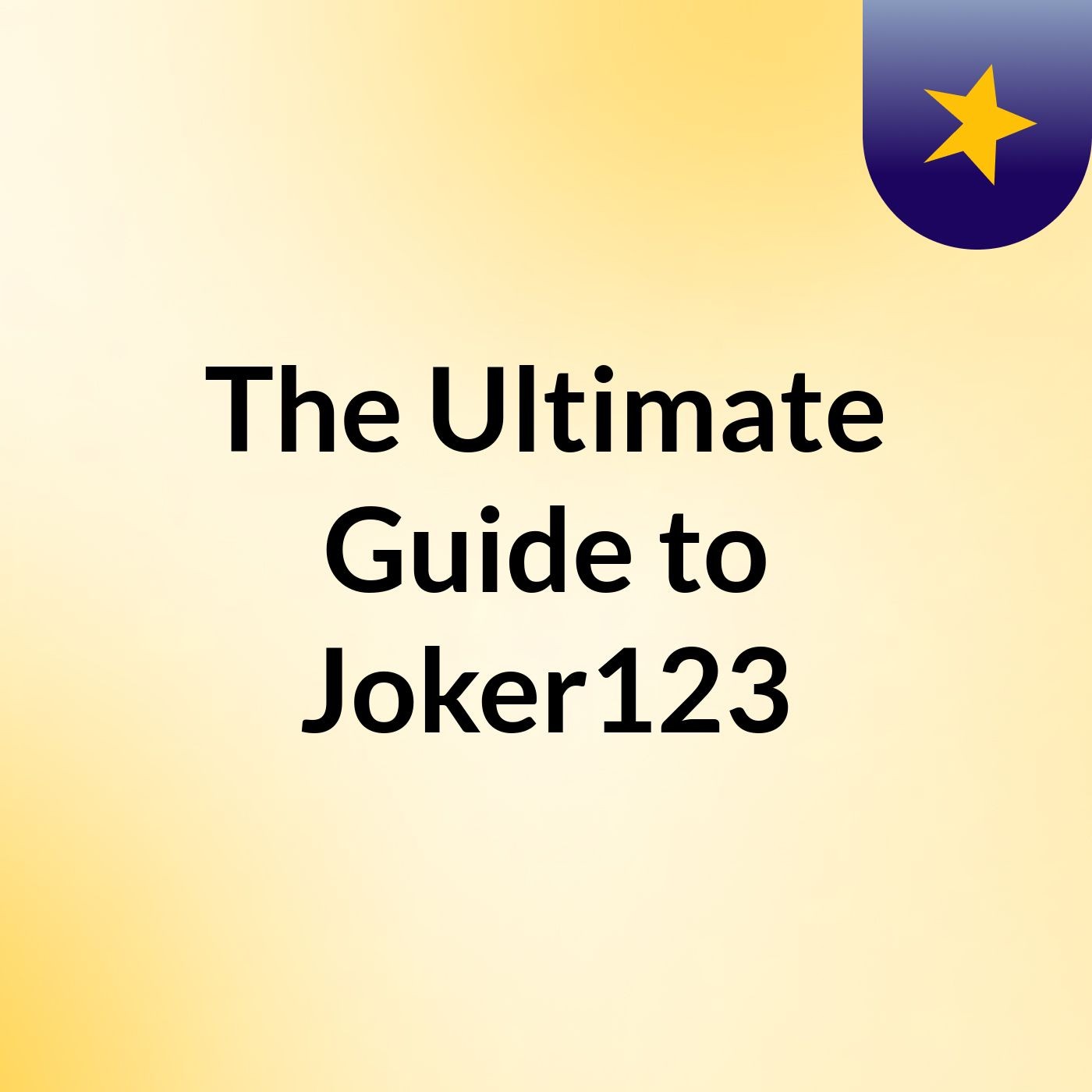 The Ultimate Guide to Joker123 podcast artwork