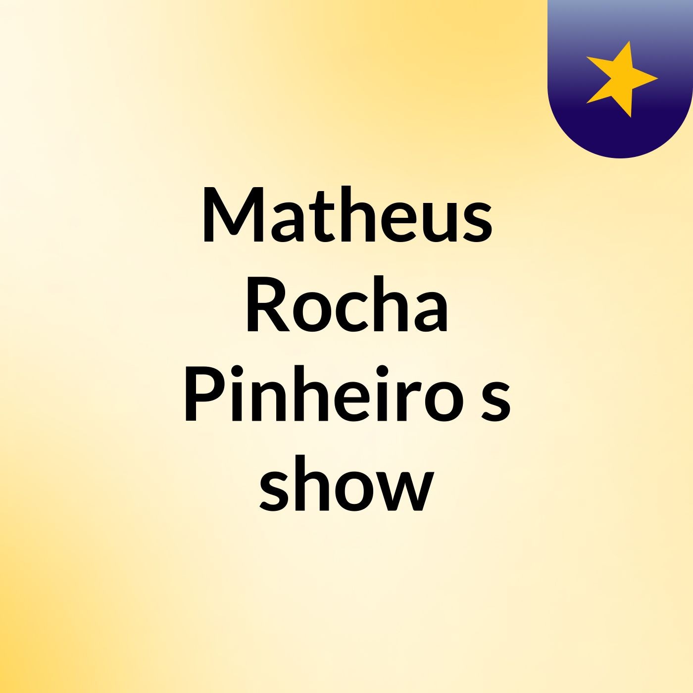 Matheus Rocha Pinheiro's show
