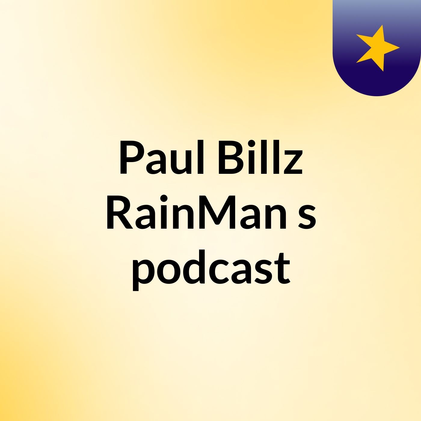 Paul Billz RainMan\'s podcast