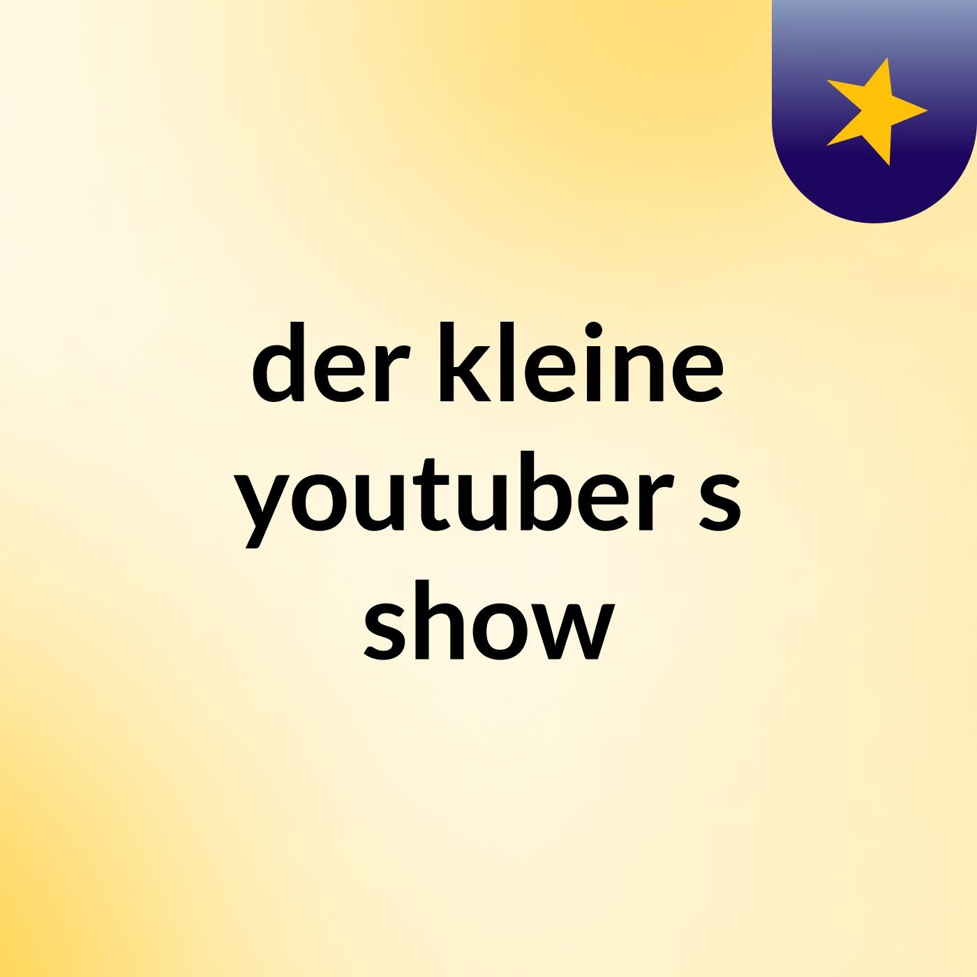 der kleine youtuber's show