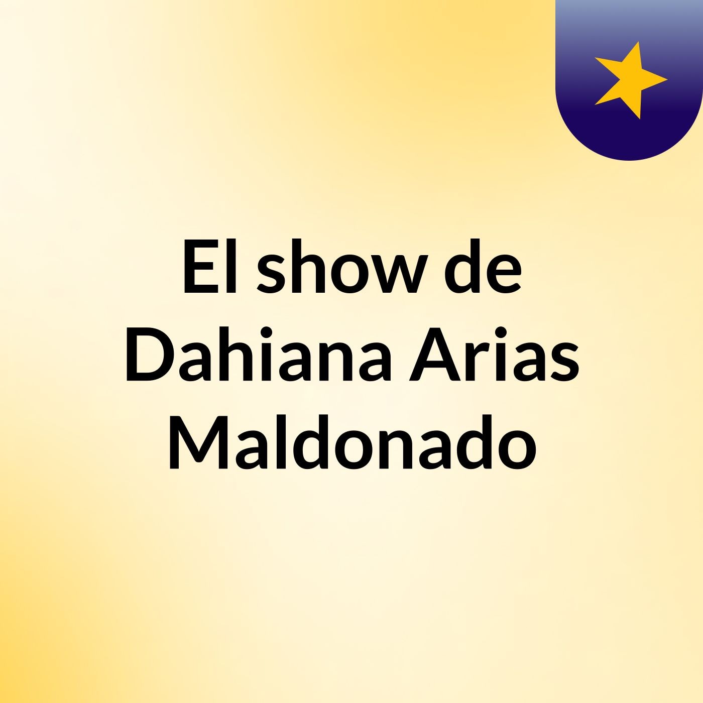 El show de Dahiana Arias Maldonado