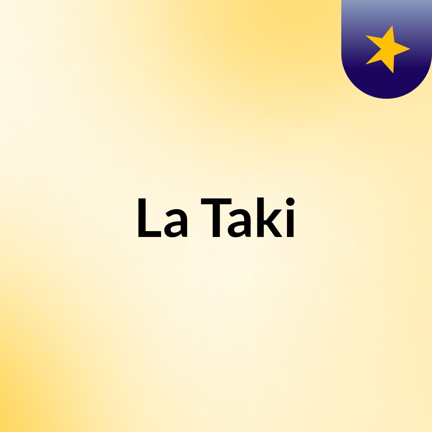 La Taki