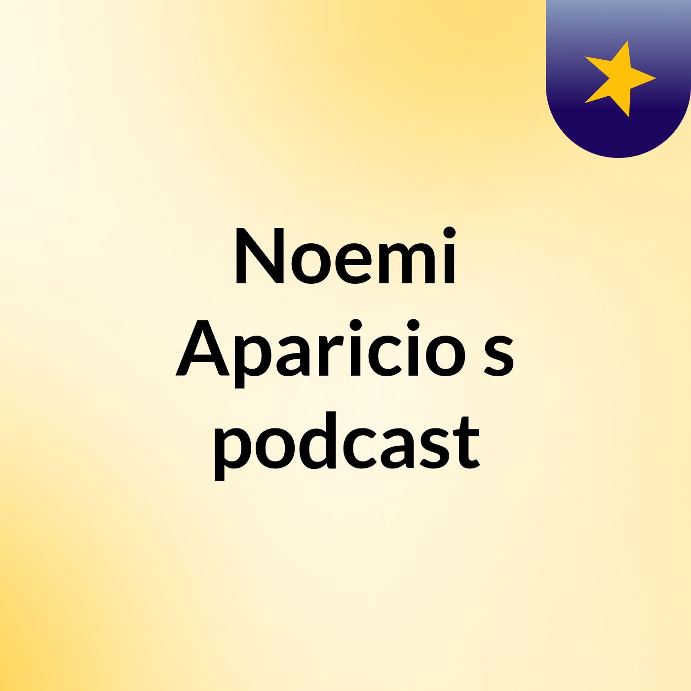Noemi Aparicio's podcast