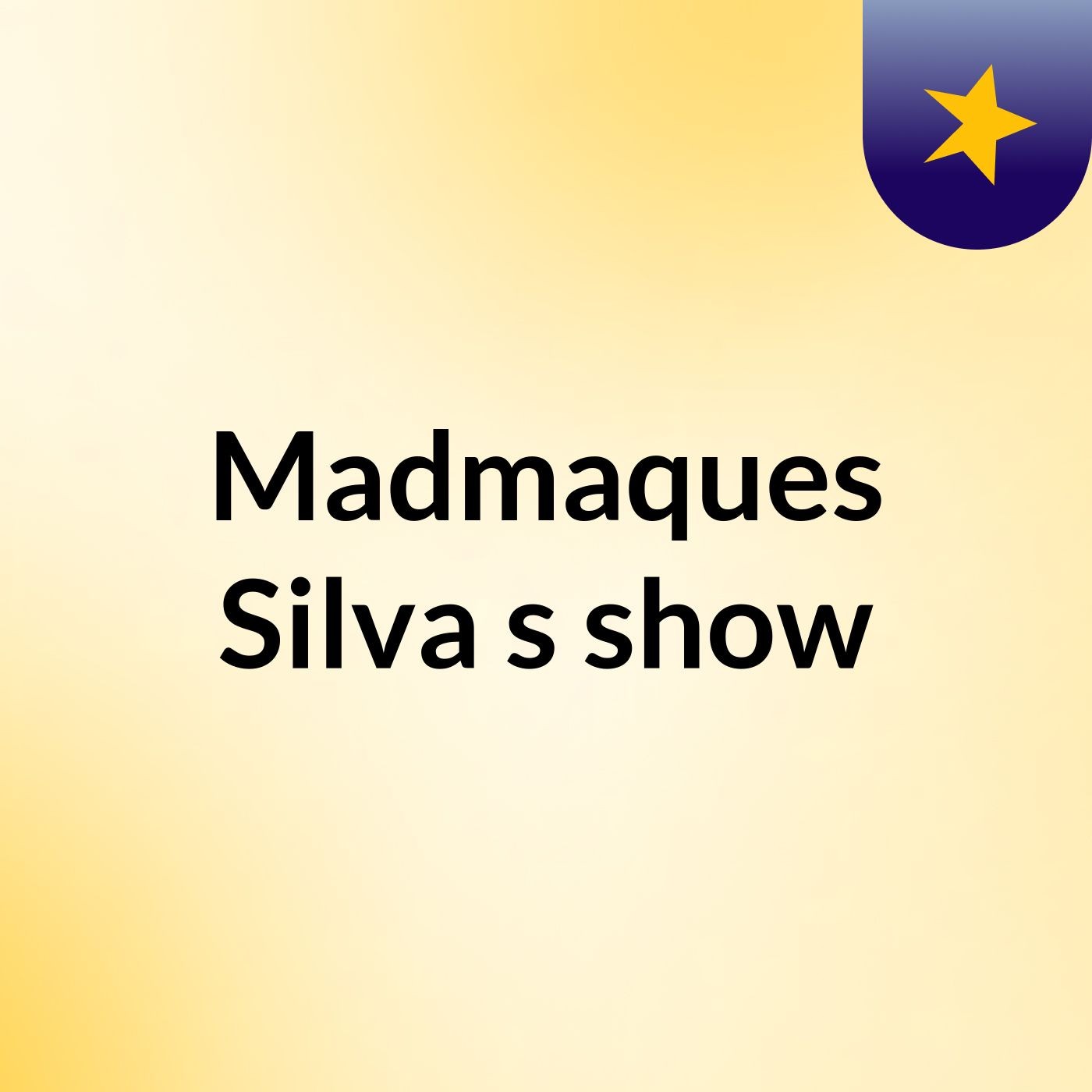 Madmaques Silva's show