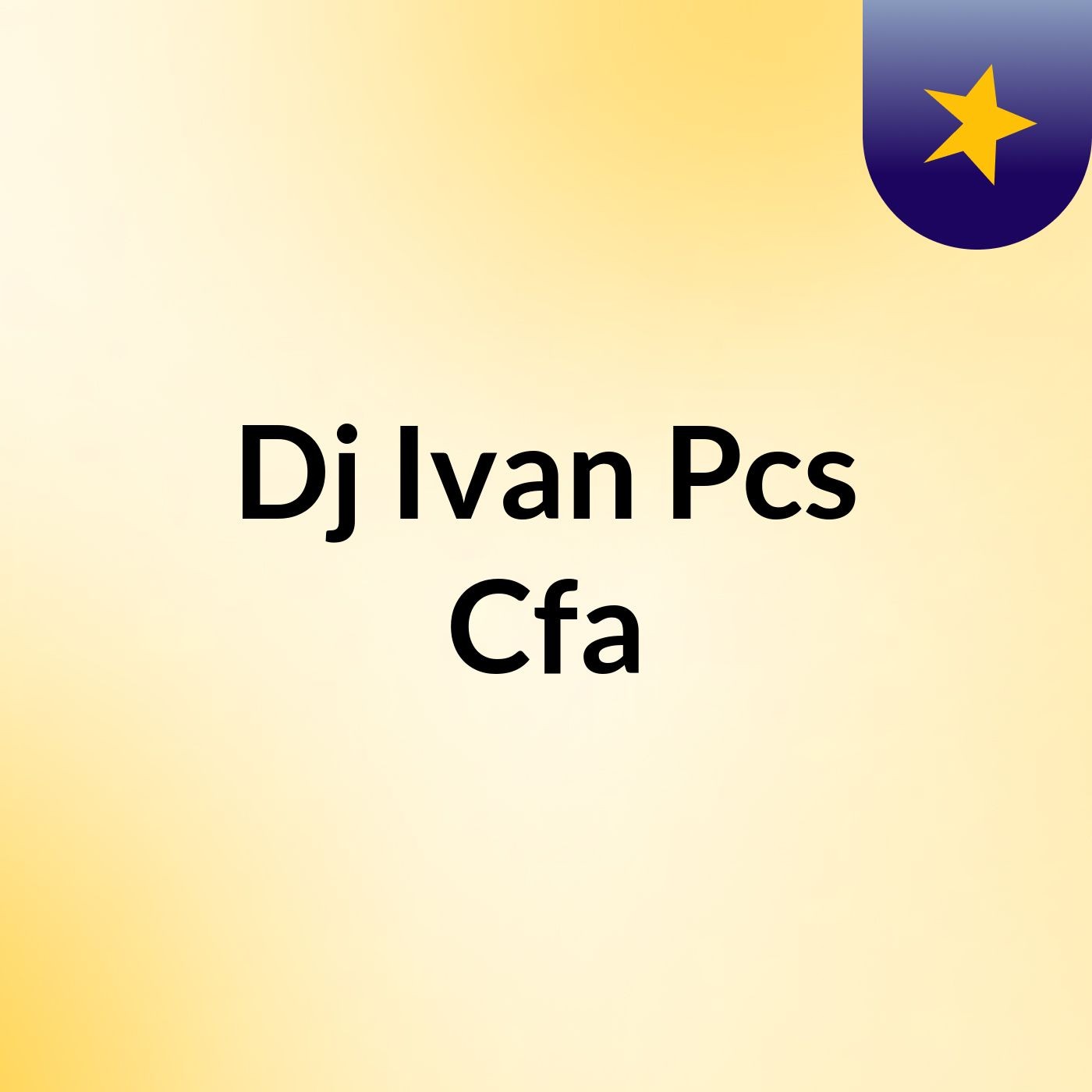 Dj Ivan Pcs Cfa