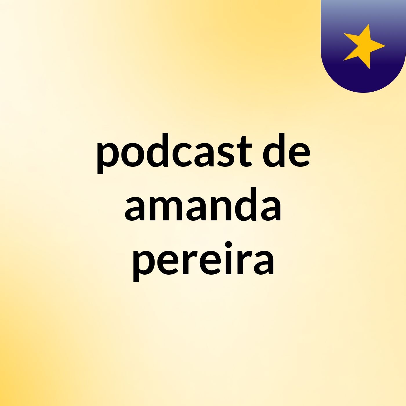 podcast de amanda pereira podcast artwork