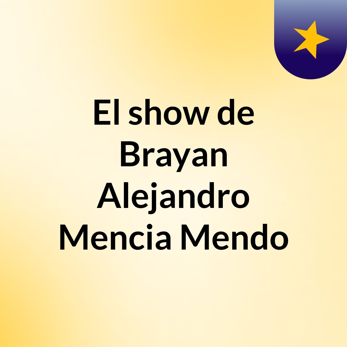 El show de Brayan Alejandro Mencia Mendo