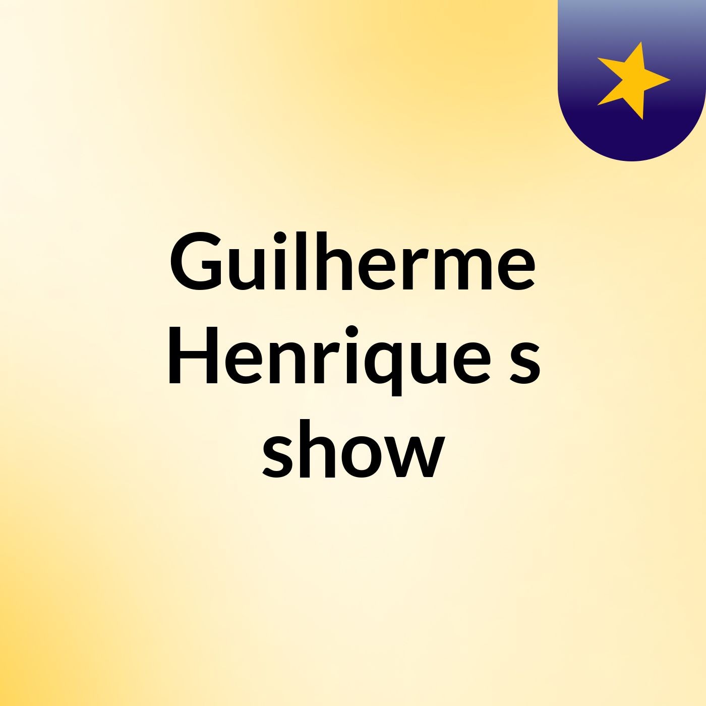 Guilherme Henrique\'s show