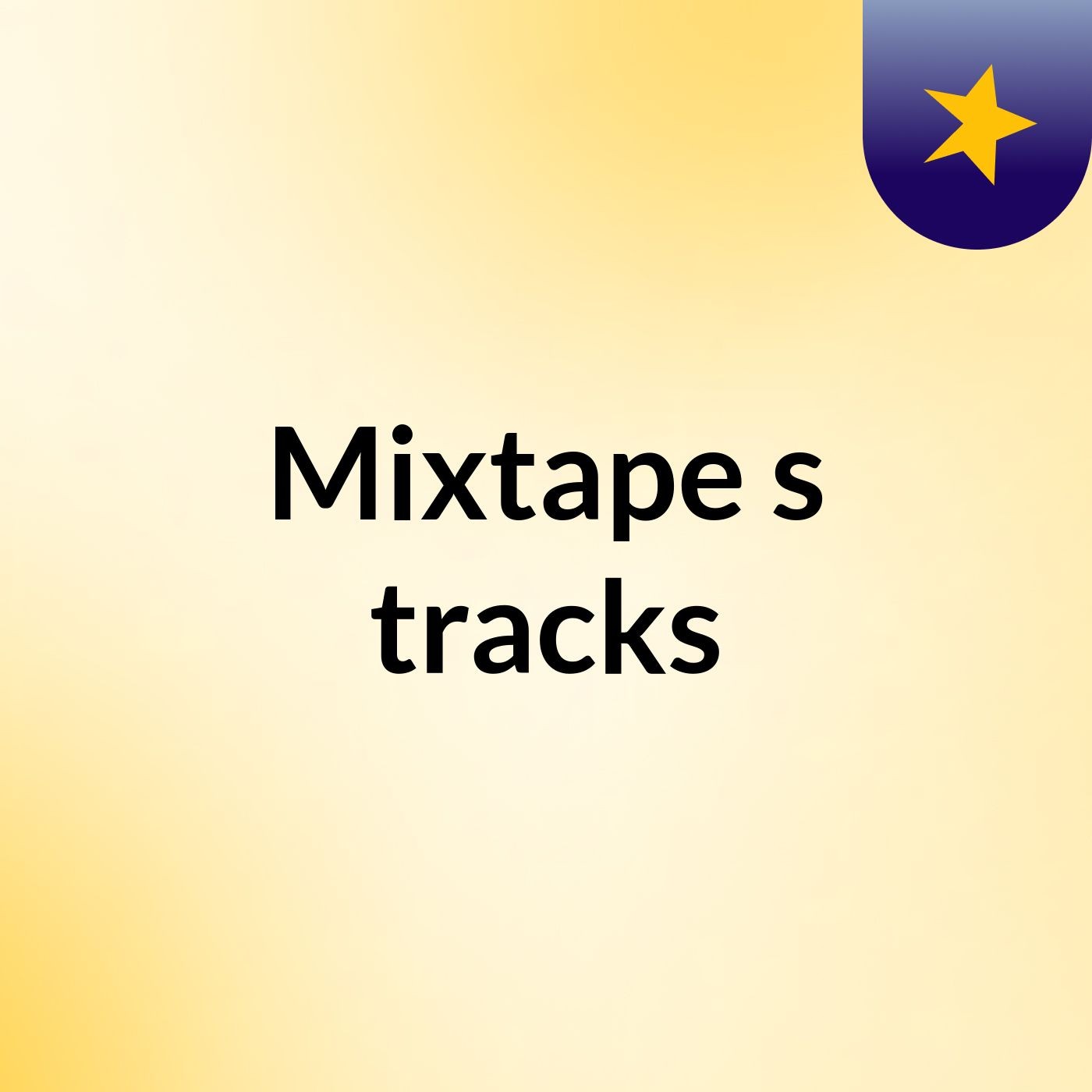 Mixtape's tracks