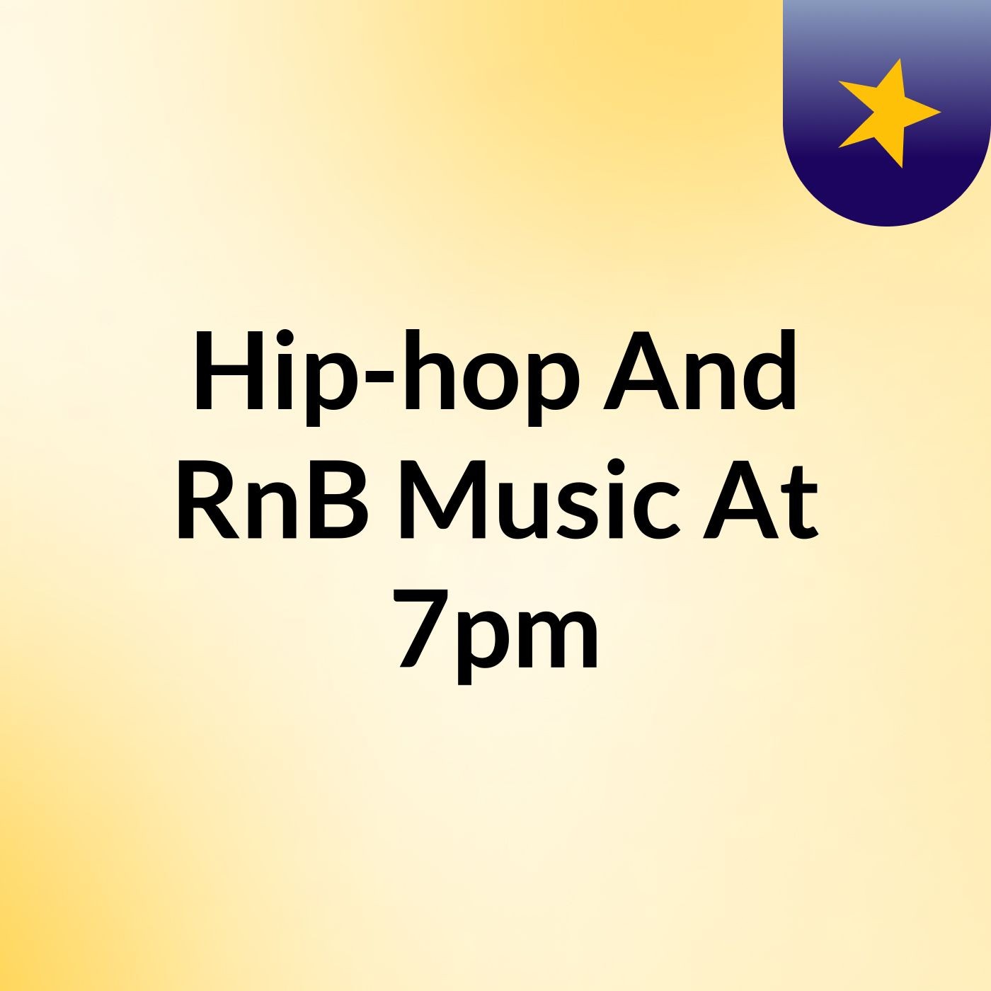Hip-hop And RnB Music At 7pm