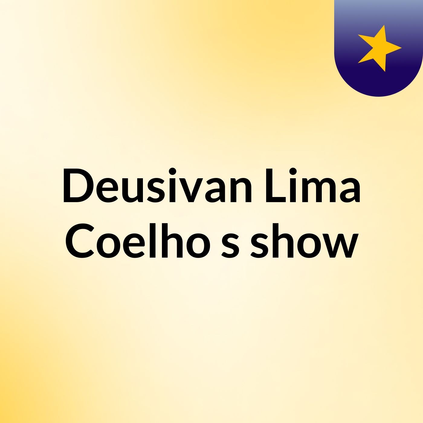 Deusivan Lima Coelho's show