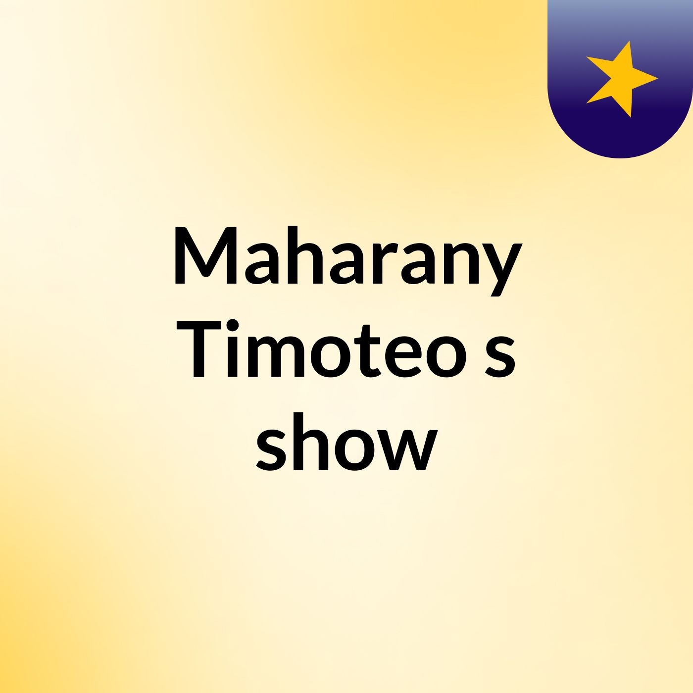Maharany Timoteo's show