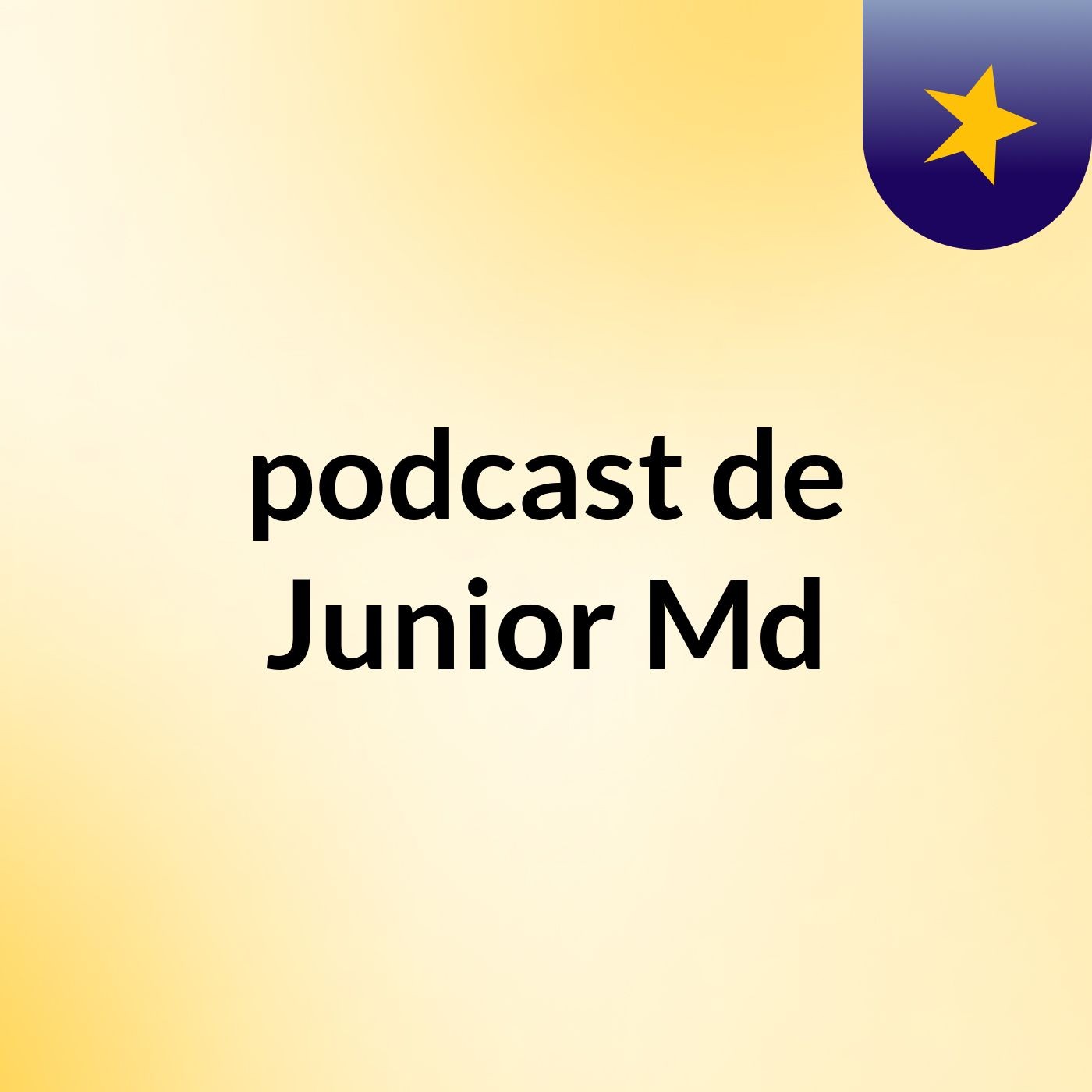 podcast de Junior Md