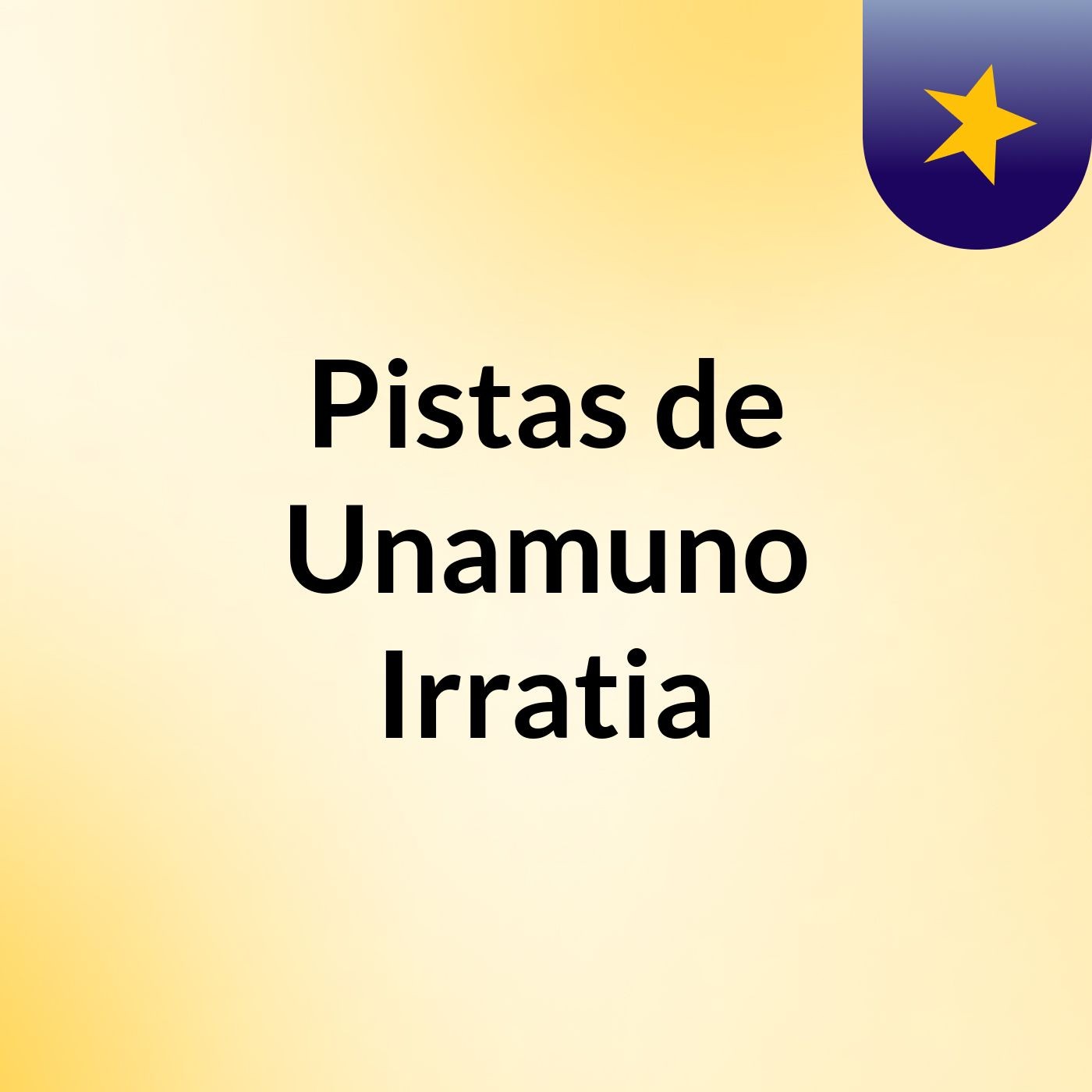 Pistas de Unamuno Irratia