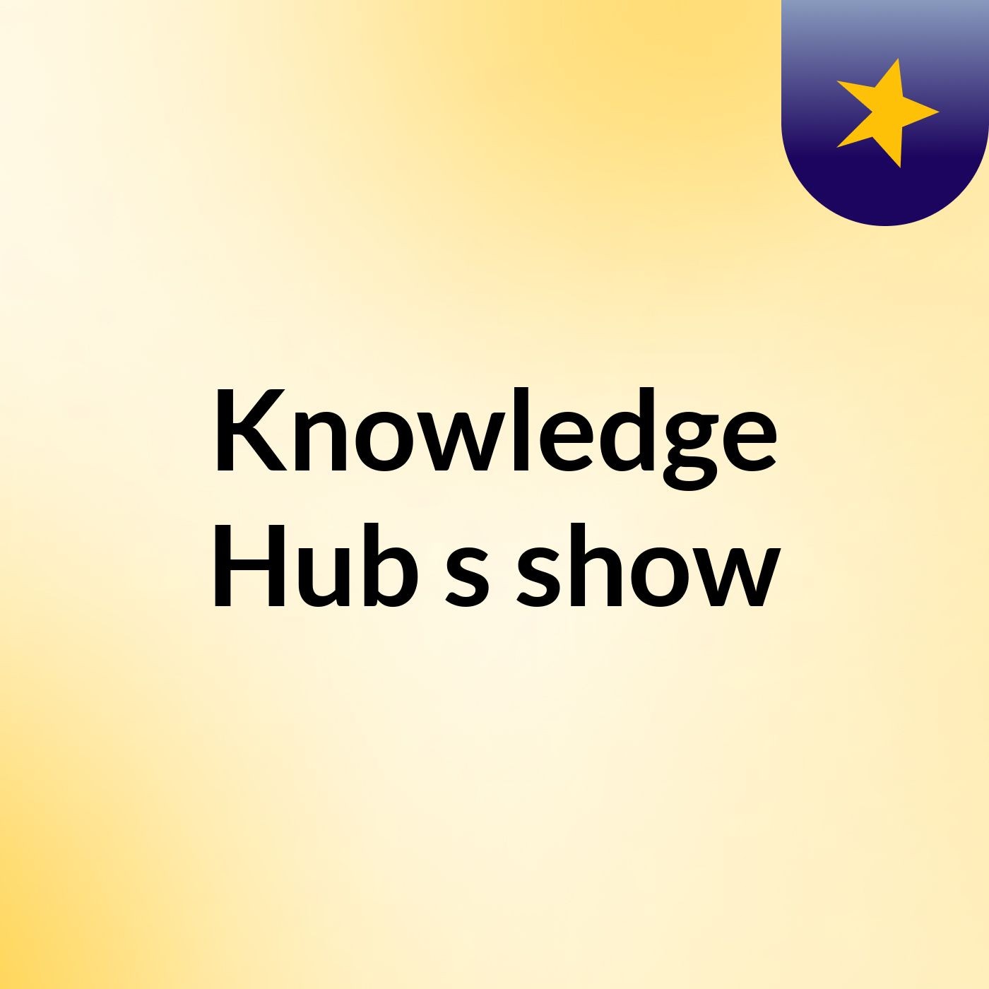 Knowledge Hub's show