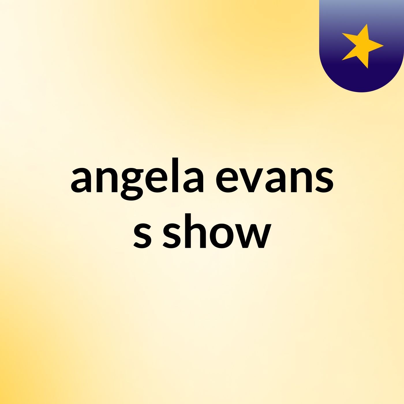 angela evans's show