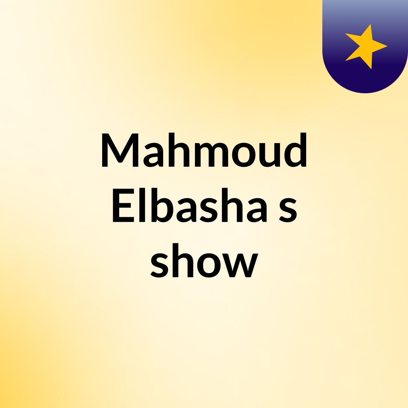 Mahmoud Elbasha's show