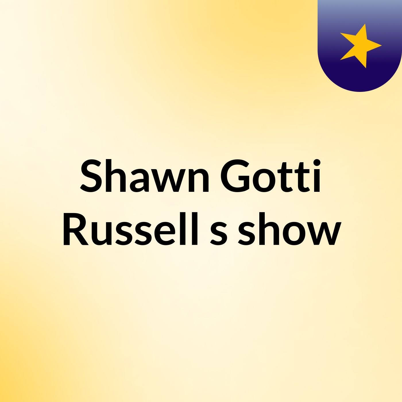 Shawn Gotti Russell's show
