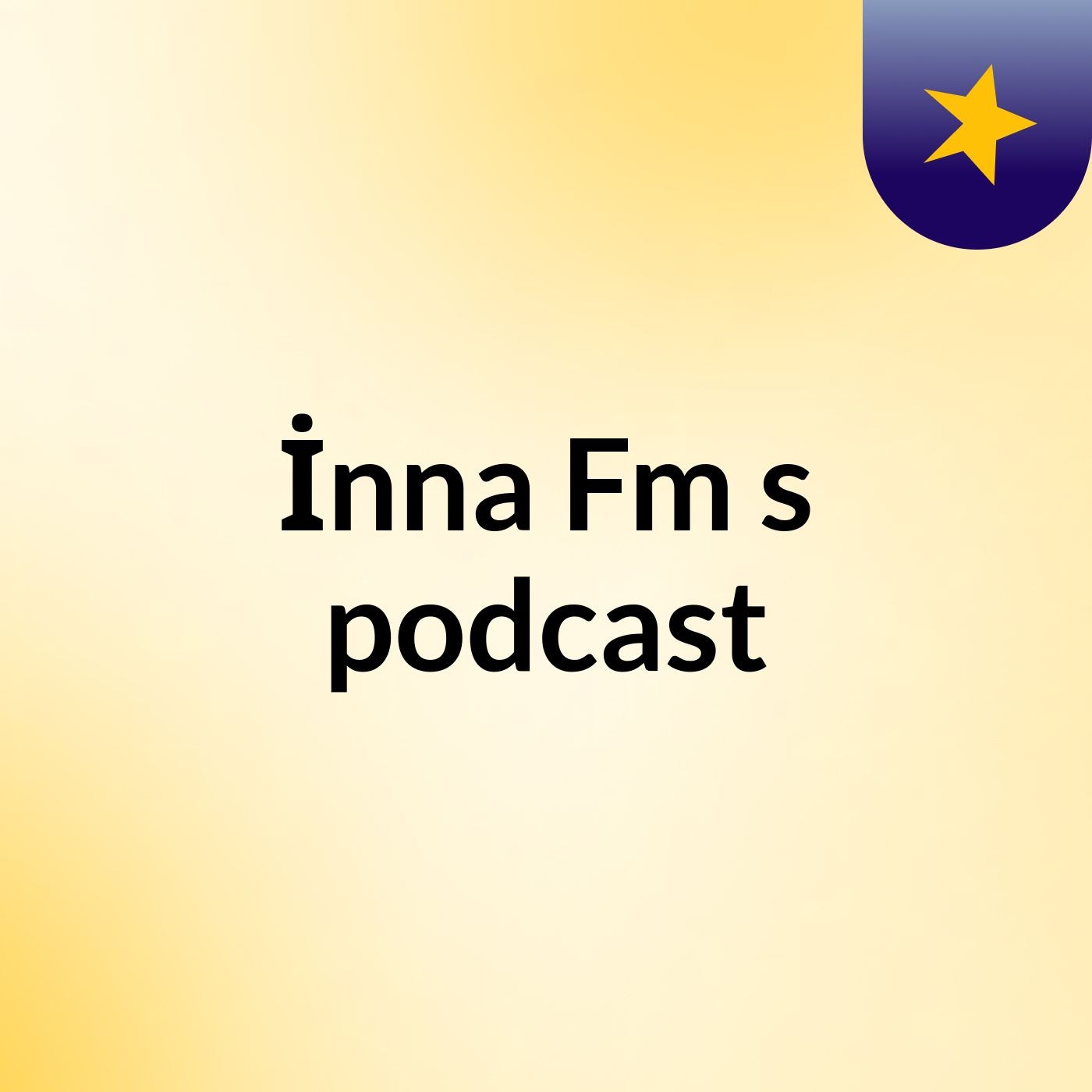 İnna Fm\'s podcast