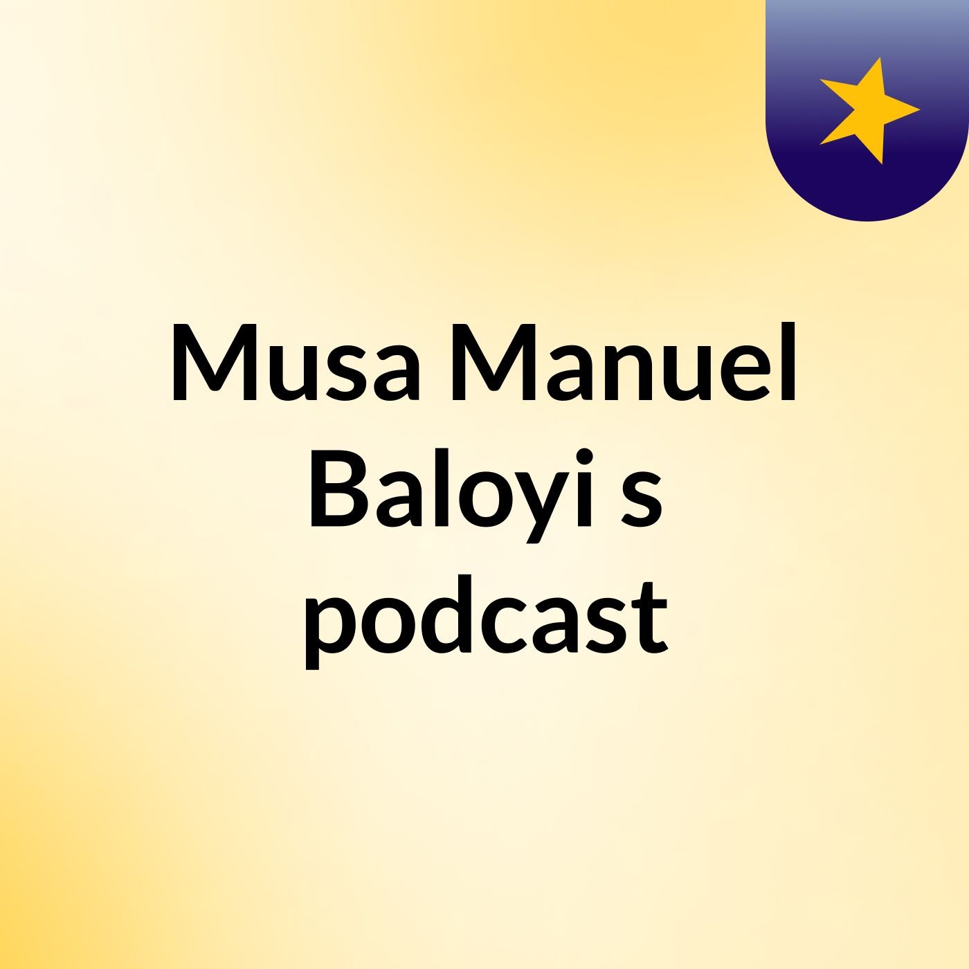 Musa Manuel Baloyi's podcast cover art