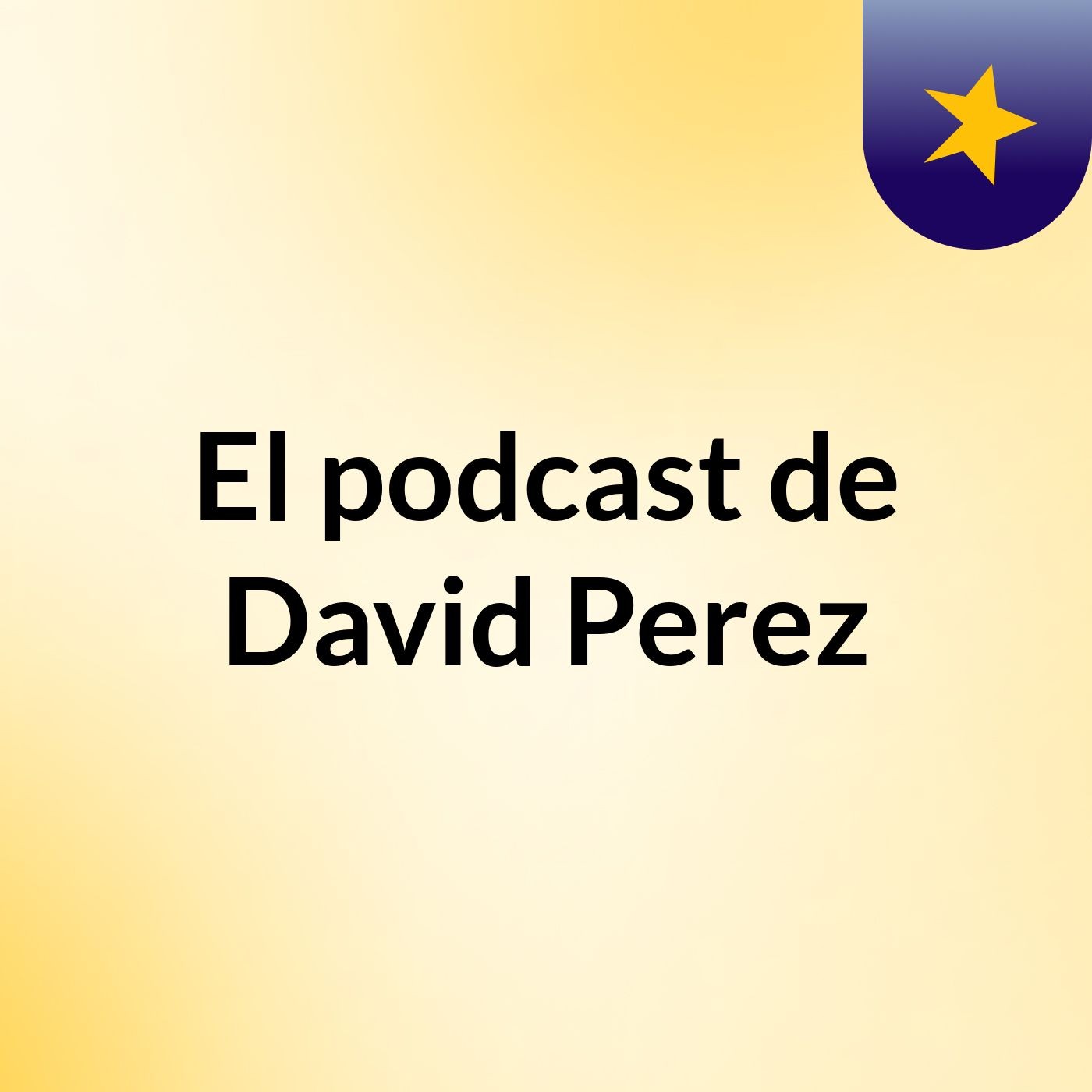El podcast de David Perez