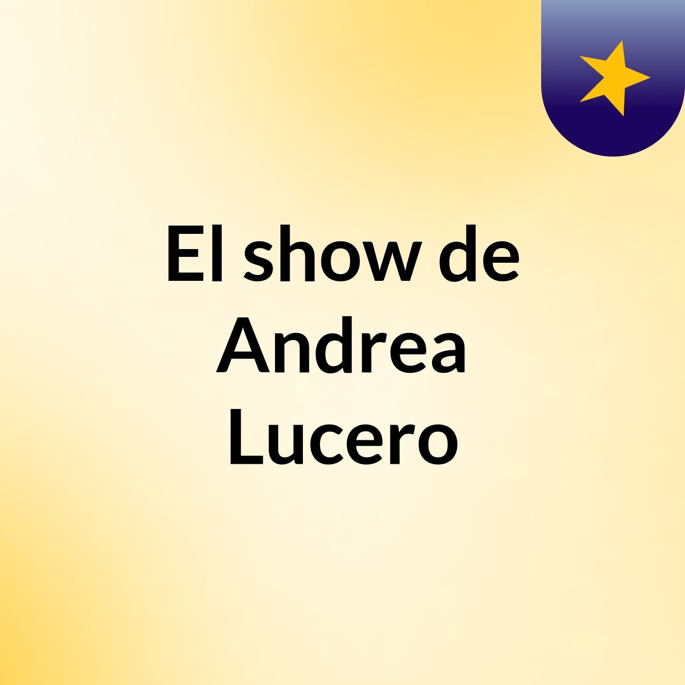 El show de Andrea Lucero