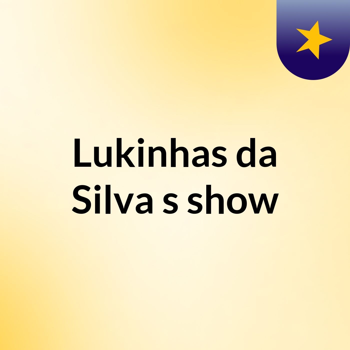 Lukinhas da Silva's show