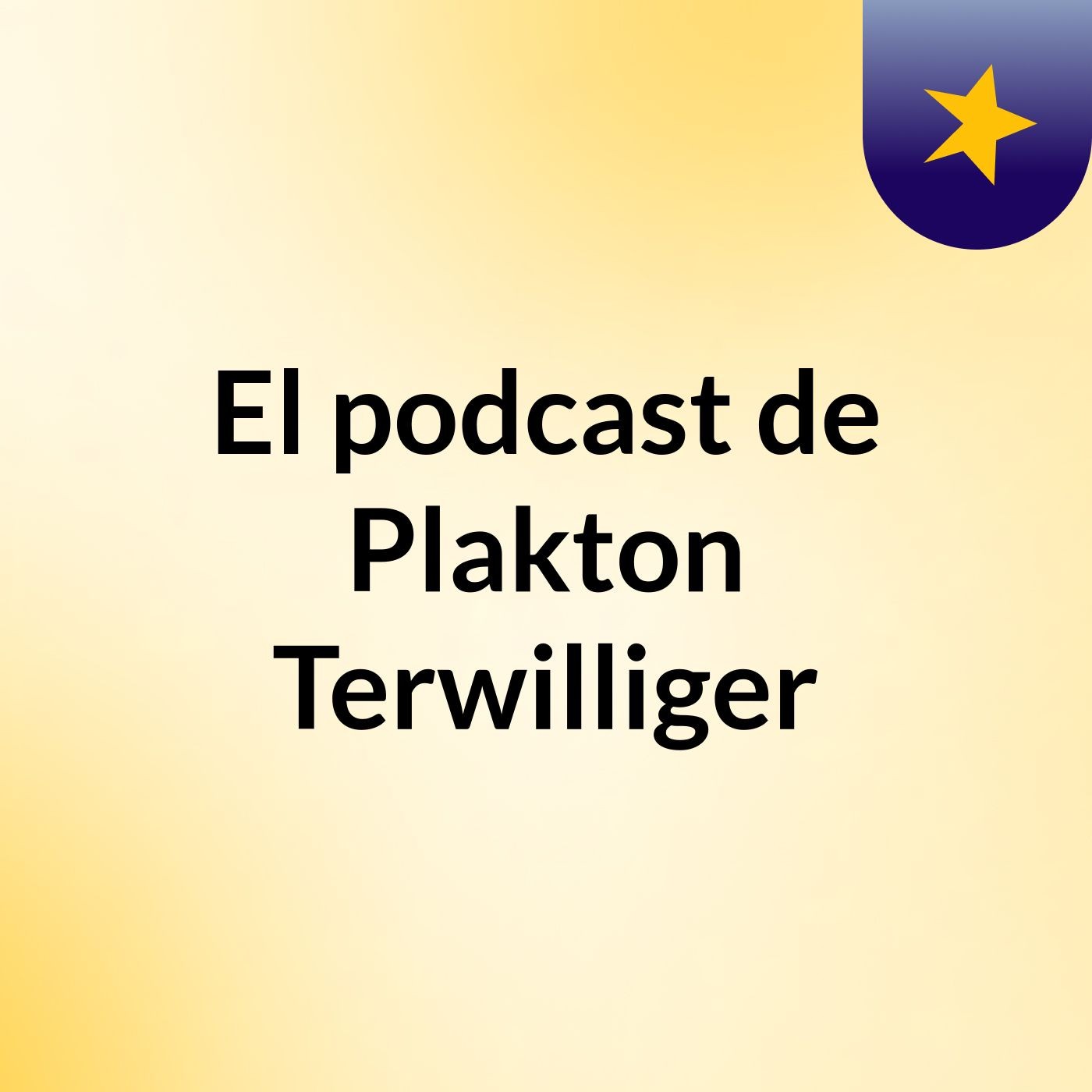 El podcast de Plakton Terwilliger