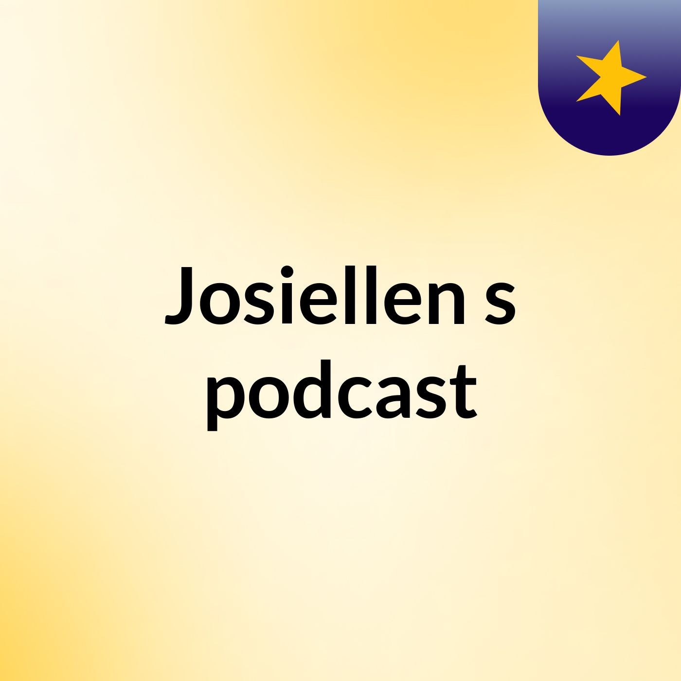 Josiellen's podcast