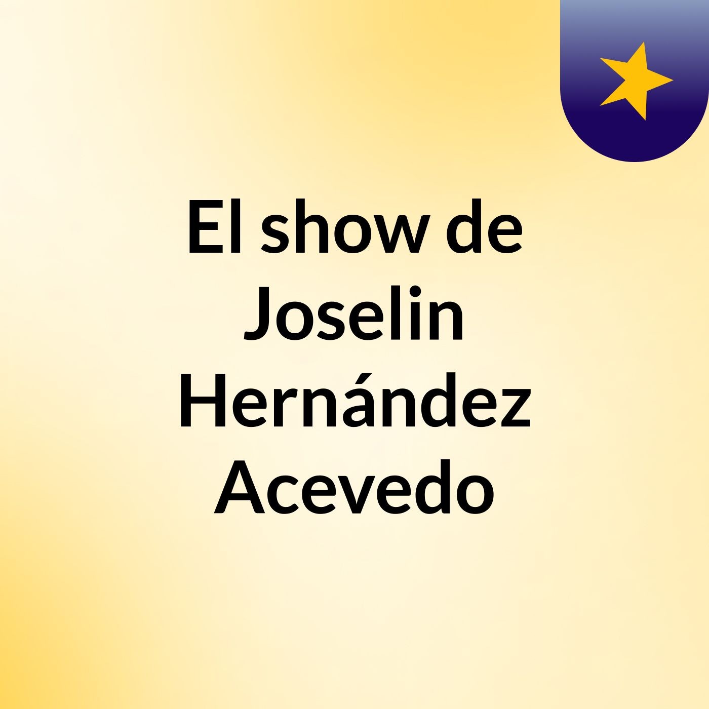El show de Joselin Hernández Acevedo