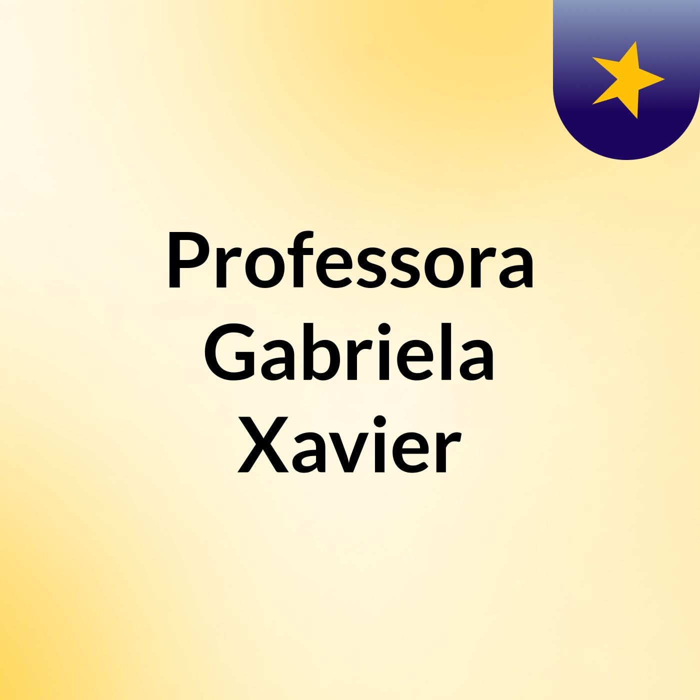 Professora Gabriela Xavier