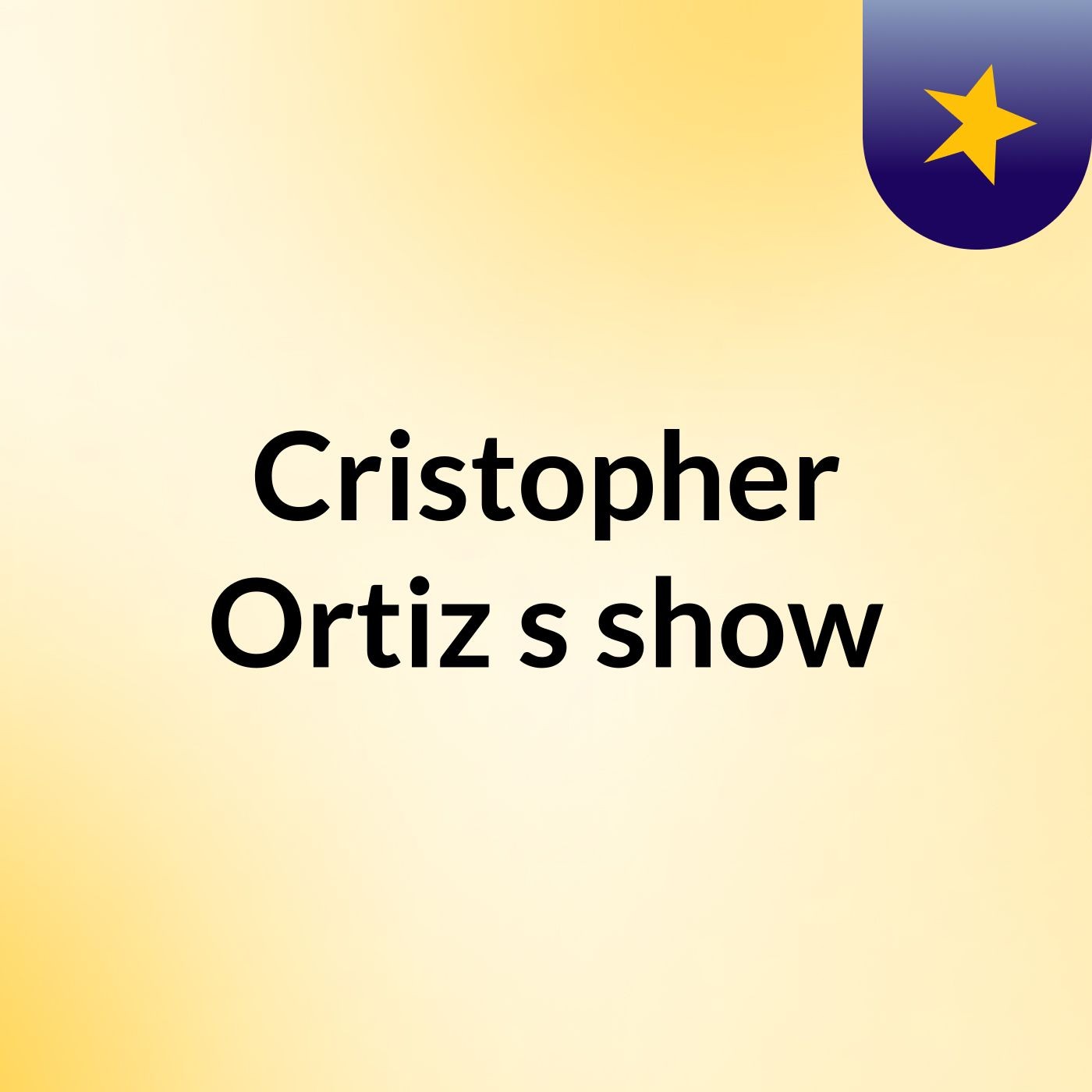 Cristopher Ortiz's show